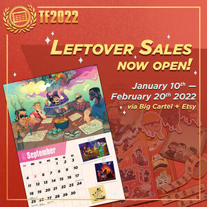 Promotional graphic created for the TF2022 Calendar Zine, announcing the opening of zine leftover sales. Set in a gold and red colour scheme.