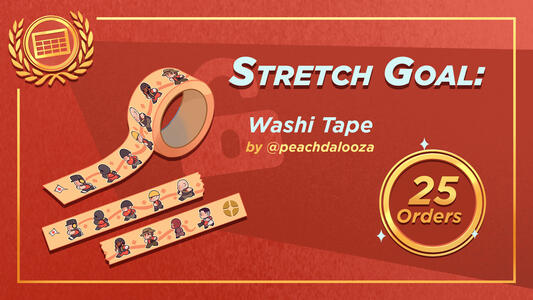 Promotional graphic created for the TF2022 Calendar Zine. Features a stretch goal merch item: a washi tape designed by peachdalooza. Set in a gold and red colour scheme.